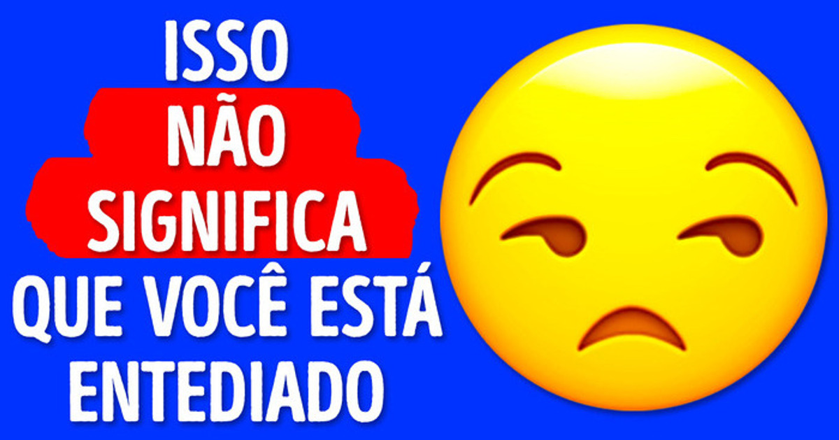 39 Coisas e até mesmo simples emojis que você tem usado de maneira errada 39 Coisas e até mesmo simples emojis que você tem usado de maneira errada