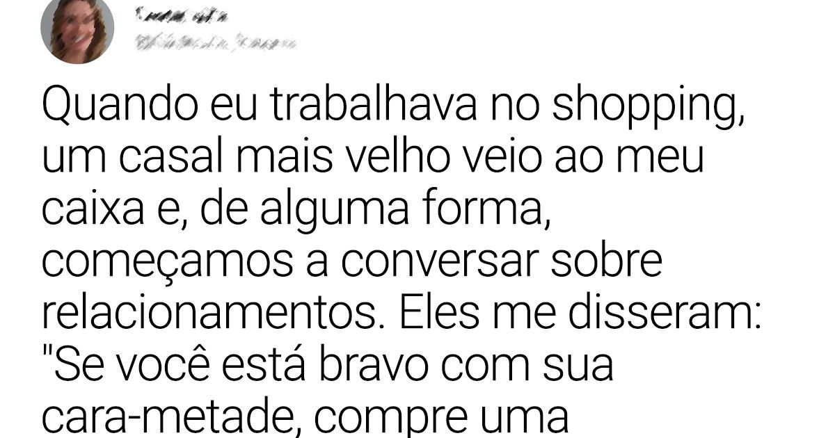 20 Internautas compartilharam os melhores conselhos que já ouviram sobre relacionamentos
