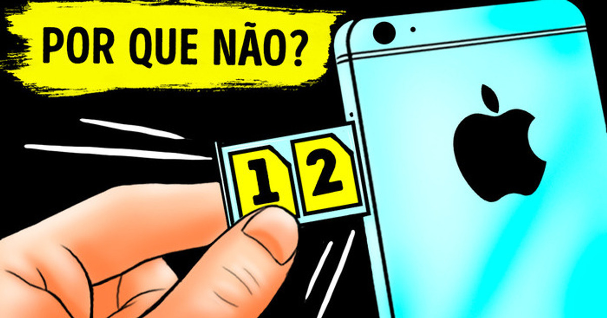 Por que os Iphones não possuem dois cartões SIM? Saiba que você pode mudar isso Por que os Iphones não possuem dois cartões SIM? Saiba que você pode mudar isso