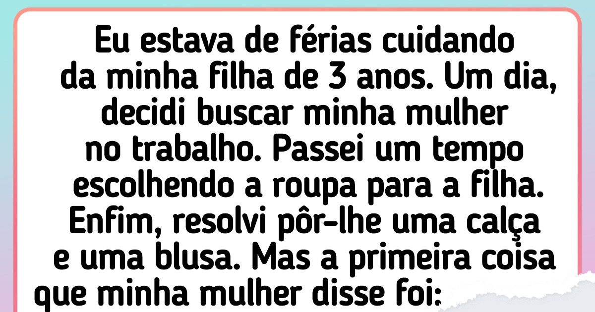 15 Histórias engraçadas de adultos que passaram um dia com crianças 15 Histórias engraçadas de adultos que passaram um dia com crianças