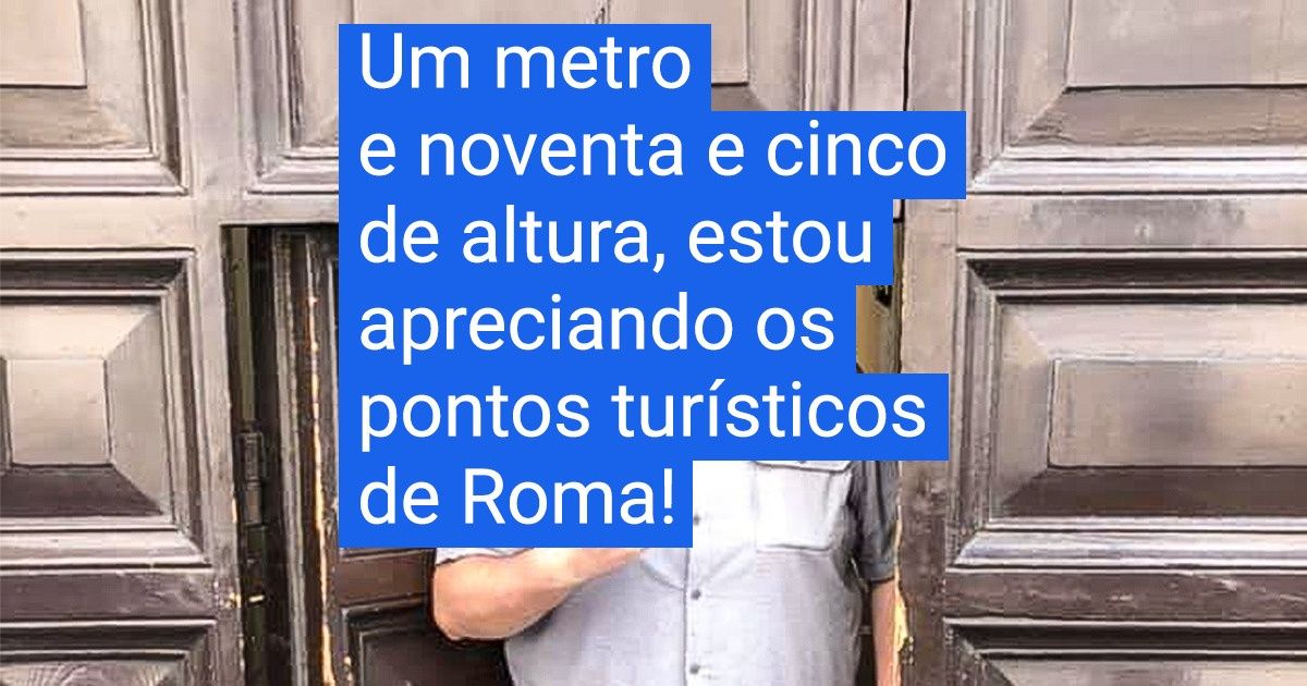 20+ Problemas que muitas pessoas altas irão entender 20+ Problemas que muitas pessoas altas irão entender