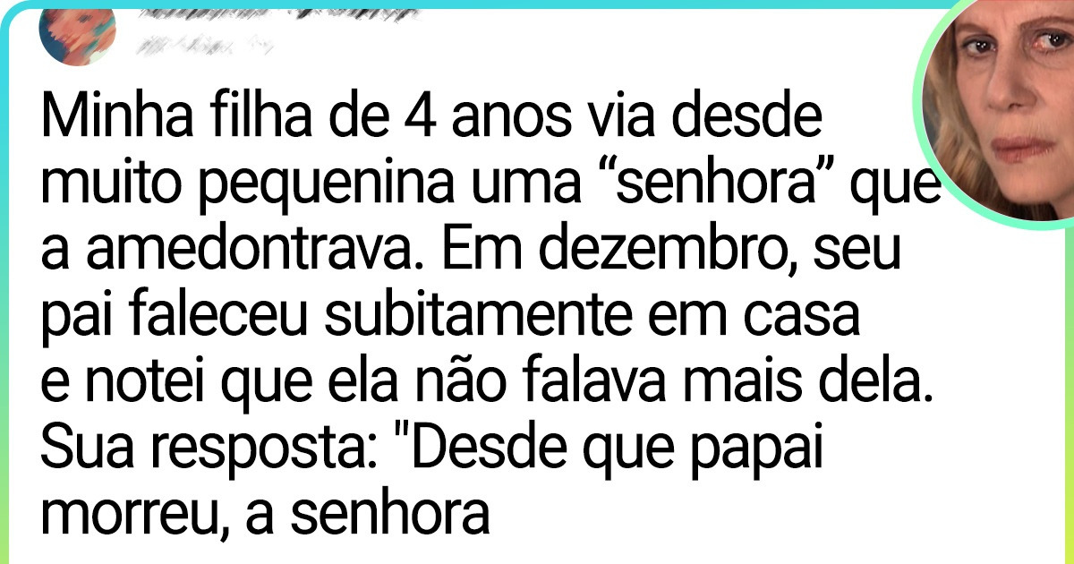 15+ Leitores do Incrível contam relatos inexplicáveis que ouviram de uma criança