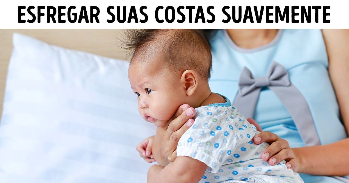 13 Métodos que podem acalmar as incômodas cólicas do seu bebê 13 Métodos que podem acalmar as incômodas cólicas do seu bebê
