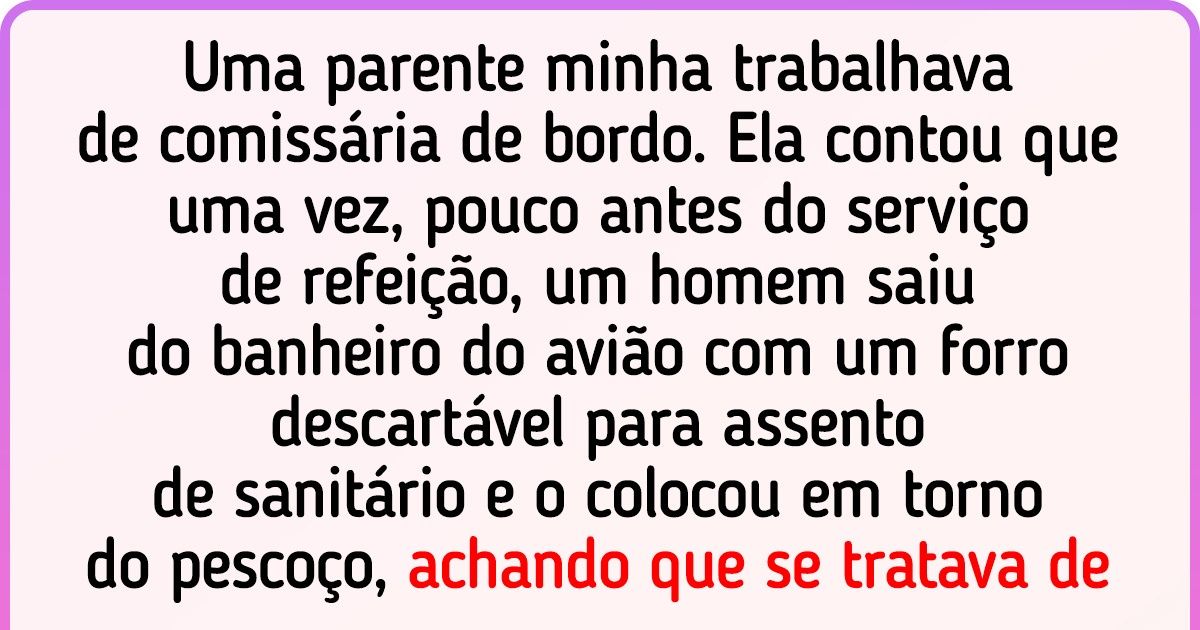 15+ Histórias de comissários de bordo que parecem ter visto de tudo neste mundo