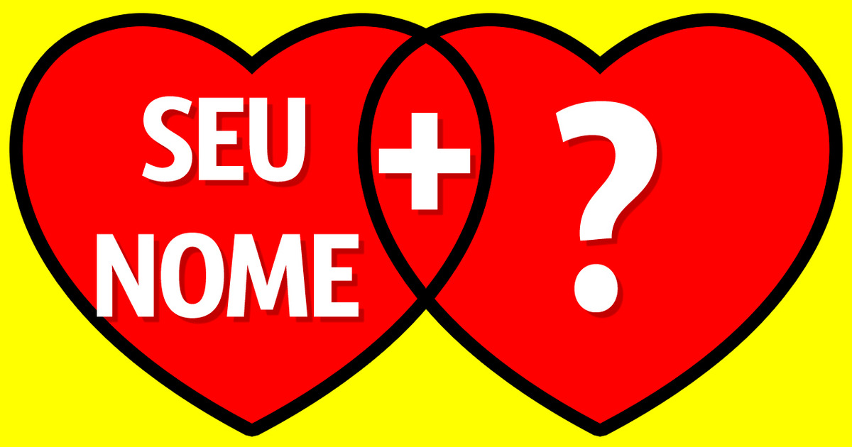 Diga-me o seu nome e eu lhe direi quem é a sua alma gêmea Diga-me o seu nome e eu lhe direi quem é a sua alma gêmea