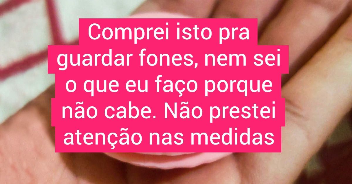 25+ Pessoas confessam quais foram as coisas mais inúteis que compraram pela internet