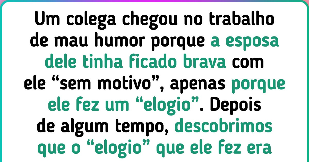 21 Pessoas que sentiram na pele o que significa “pensar antes de falar” 21 Pessoas que sentiram na pele o que significa “pensar antes de falar”