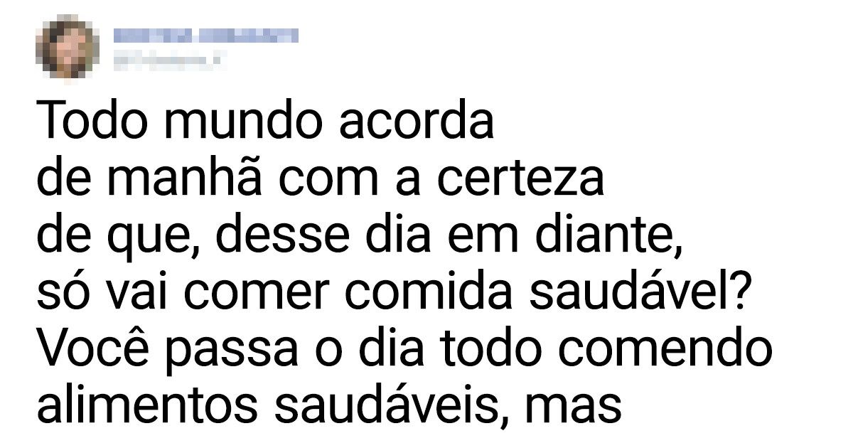 20+ Tuítes sobre sensações que todos já sentiram, mas que são difíceis de descrever com palavras 20+ Tuítes sobre sensações que todos já sentiram, mas que são difíceis de descrever com palavras