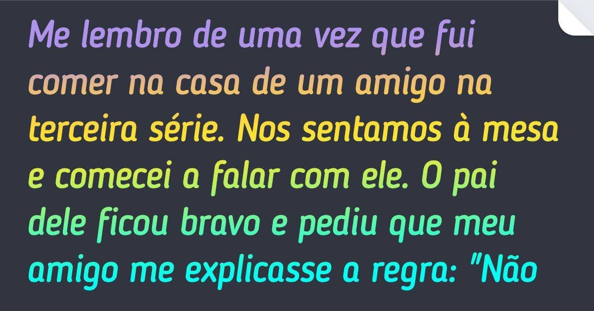 20 Internautas revelaram as regras mais absurdas que tinham de seguir na infância