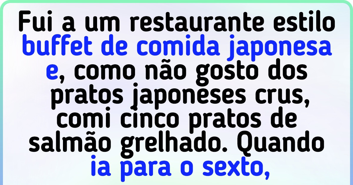 21 Pessoas que foram colocadas para fora de algum estabelecimento sem terem ideia do que fizeram de errado