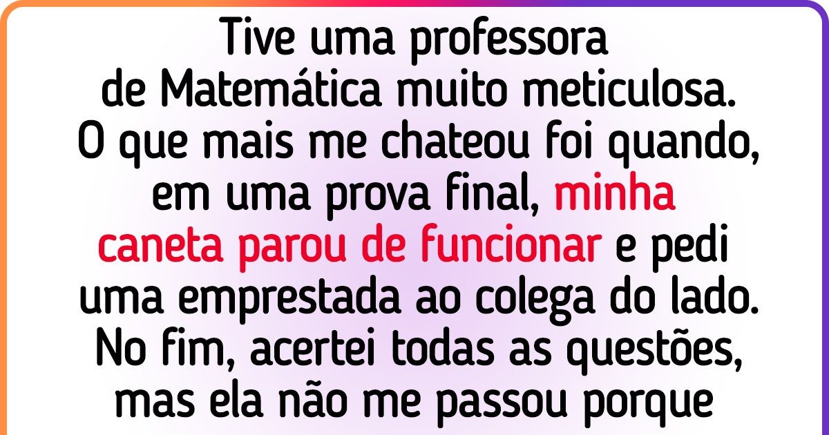 15 Histórias sobre professores que deveriam ser reprovados pelo mau comportamento que demonstraram 15 Histórias sobre professores que deveriam ser reprovados pelo mau comportamento que demonstraram