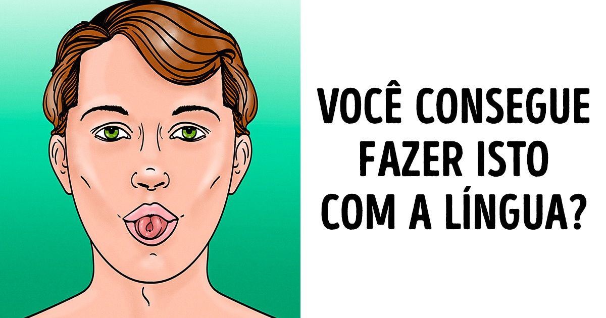 9 Dados sobre língua humana e suas curiosas capacidades (você mesmo pode testar)