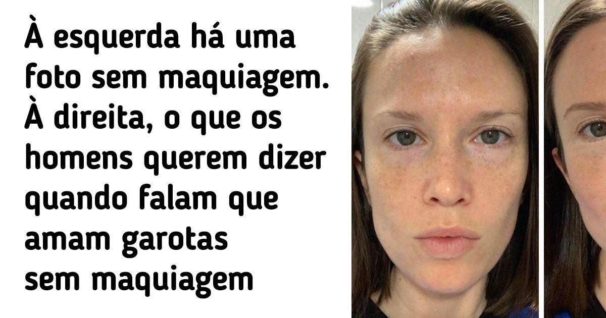 19 Mulheres provaram que uma maquiagem bem-feita é melhor do que qualquer filtro e Photoshop