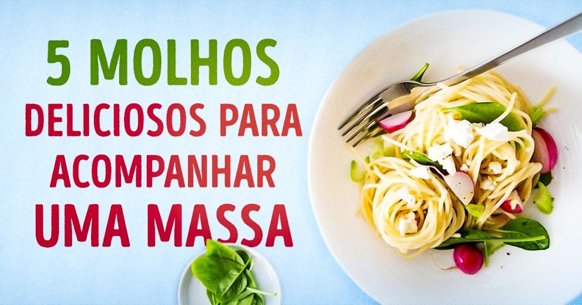 5 diferentes molhos de macarrão super fáceis de fazer