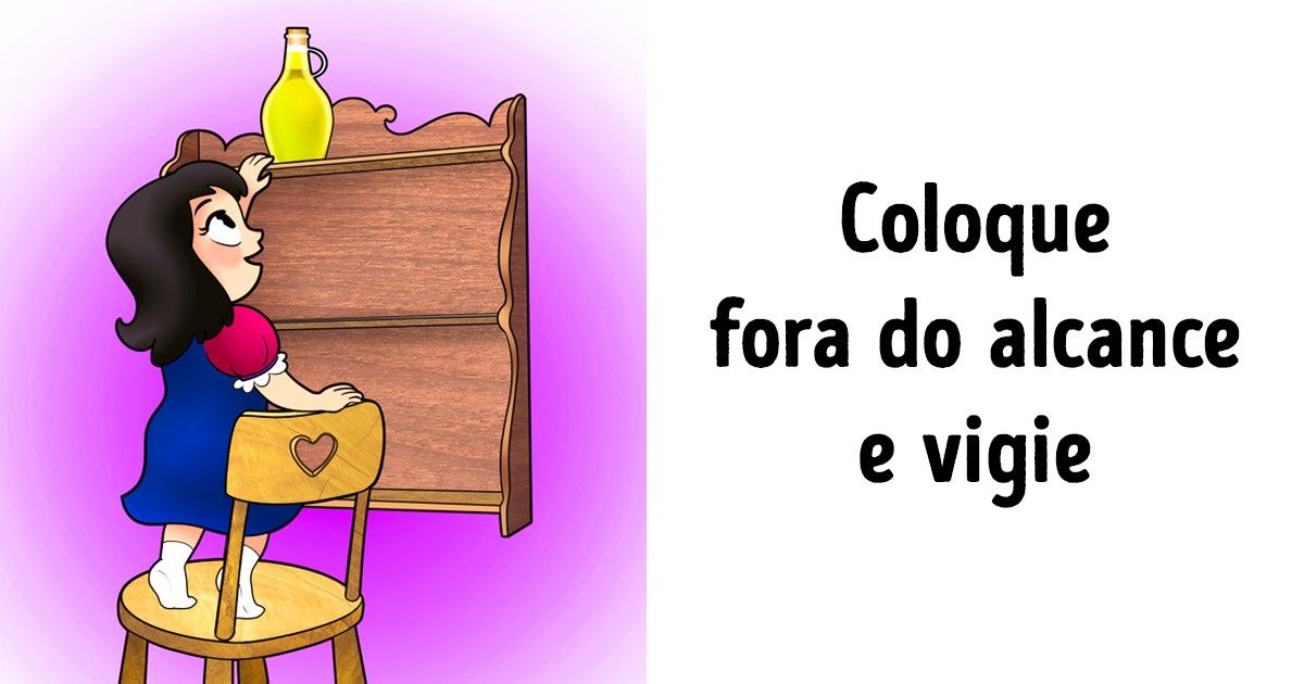 10+ Orientações importantes para evitar acidentes por envenenamento e intoxicação em crianças