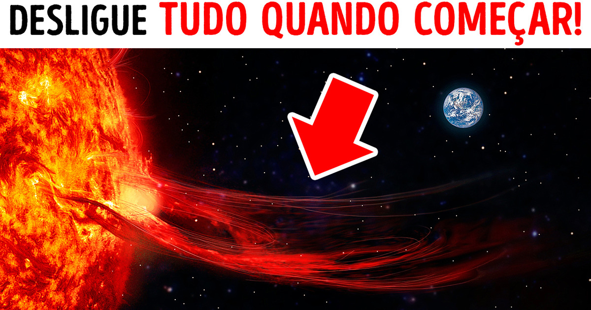 Como Se Manter Em Segurança Quando Uma Tempestade Solar Atingir A Terra ...