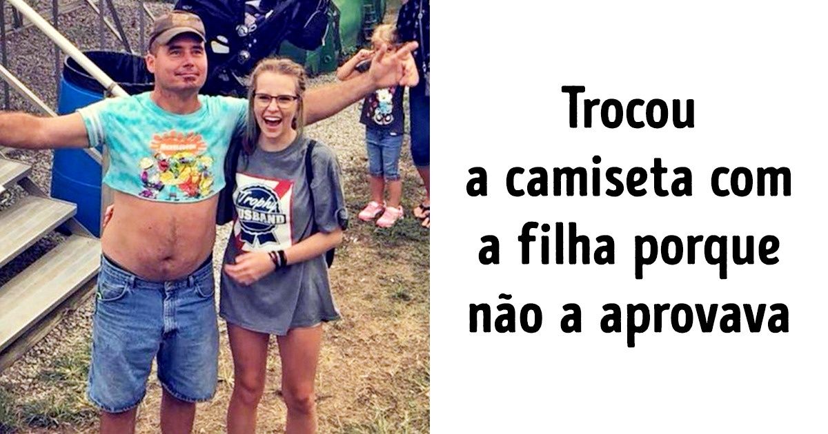 20 Caras que levaram o papel de papai a um outro nível
