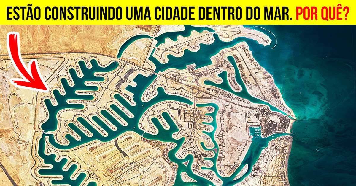 Uma cidade marinha está sendo construída no deserto. Por que será?