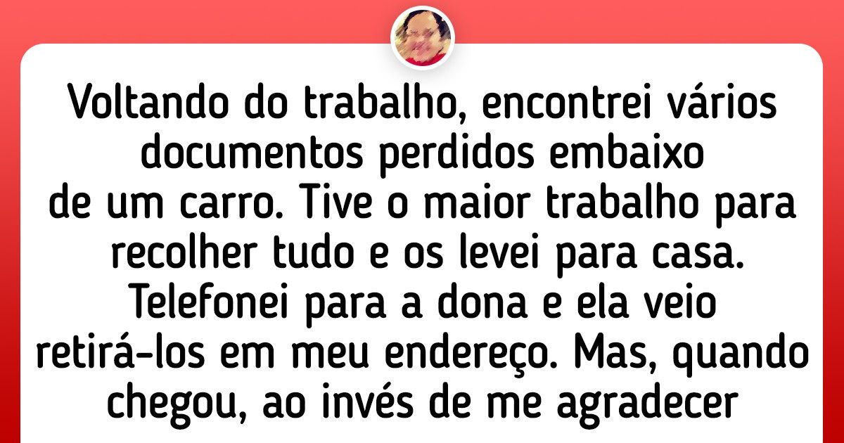 20 Leitores do Incrível que desabafaram sobre a experiência de encontrar alguém tão “cara de pau”