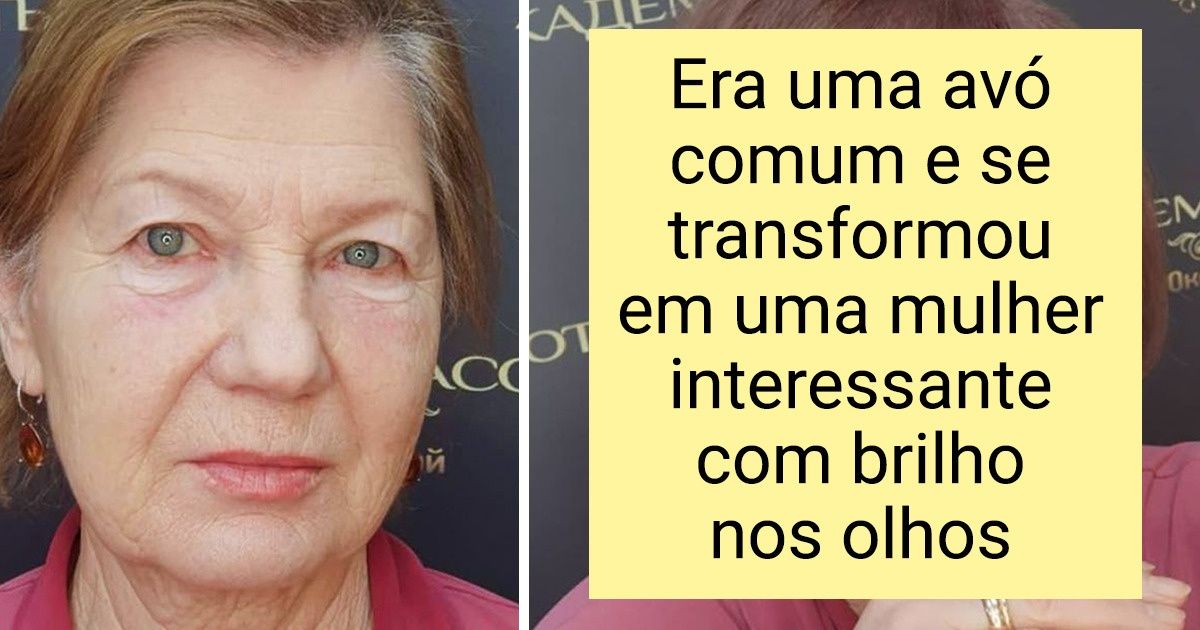 16 Mulheres que passaram por uma “transformação às cegas” e ficaram irreconhecíveis