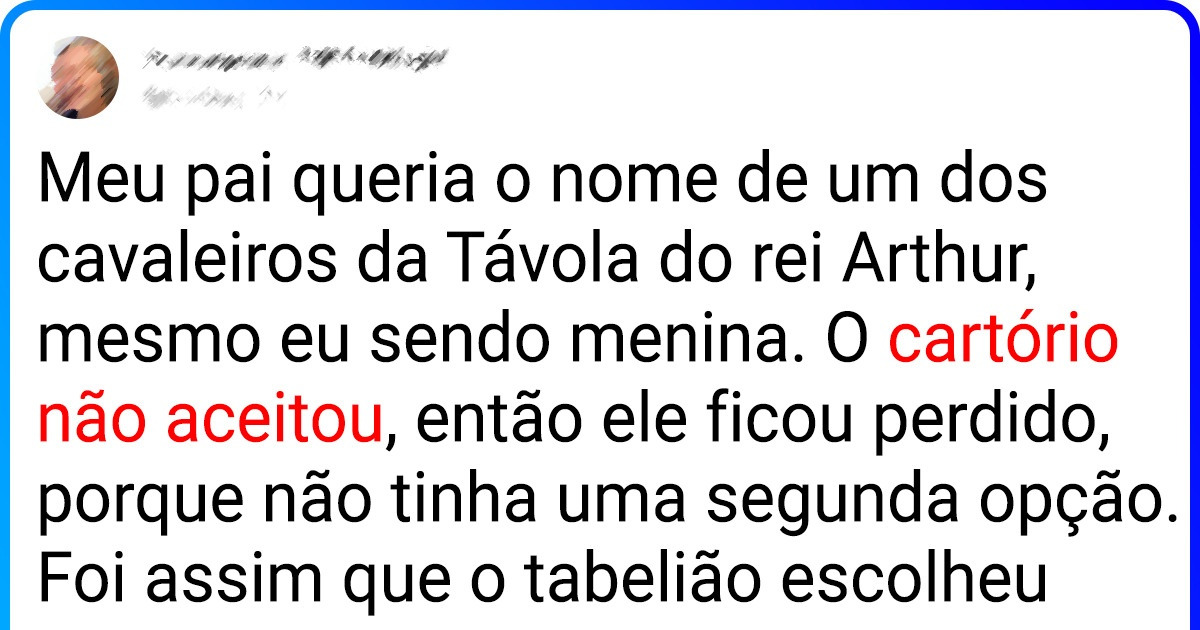 14 Pessoas contam as histórias inusitadas por trás de seus nomes para lá de exóticos 14 Pessoas contam as histórias inusitadas por trás de seus nomes para lá de exóticos