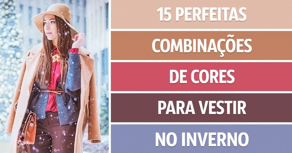 15 combinações perfeitas de cores para usar no inverno