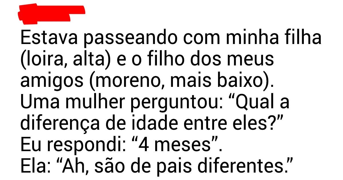 Usuários da Internet contaram as bobagens mais absurdas que já ouviram Usuários da Internet contaram as bobagens mais absurdas que já ouviram