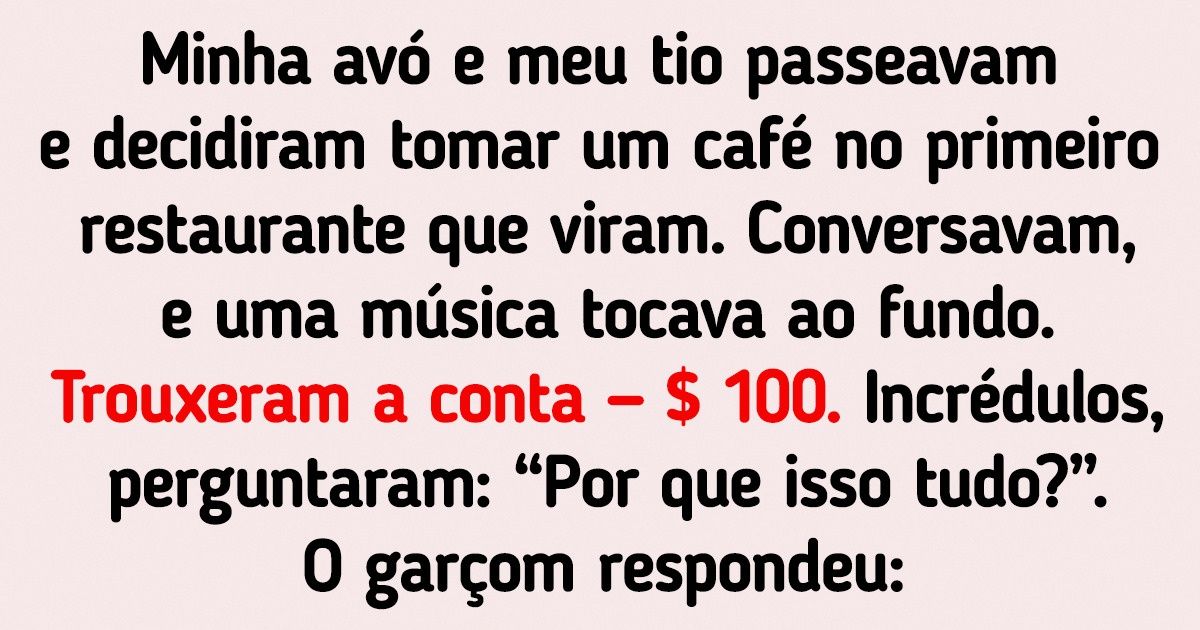 17 Pessoas que foram a restaurantes e, no final, ficaram abismadas com a conta