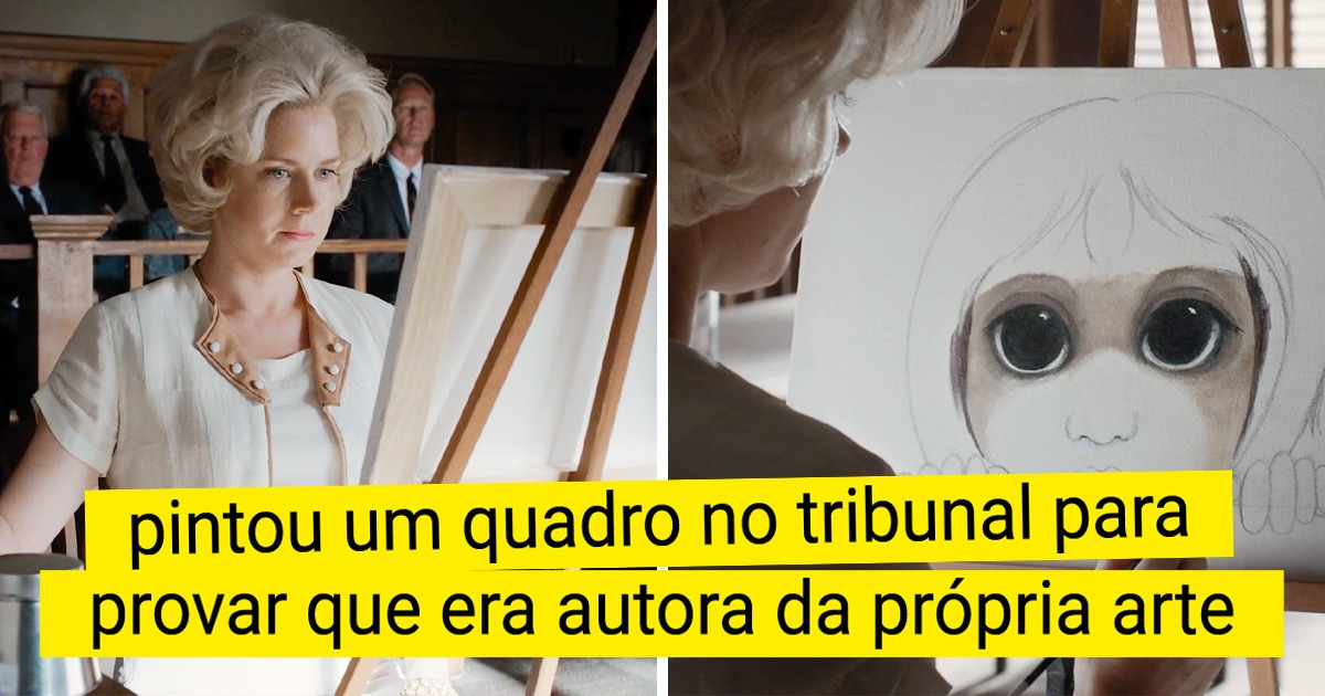 A história por trás de “Grandes Olhos”, o filme sobre a artista que lutou para ser reconhecida como autora da própria arte