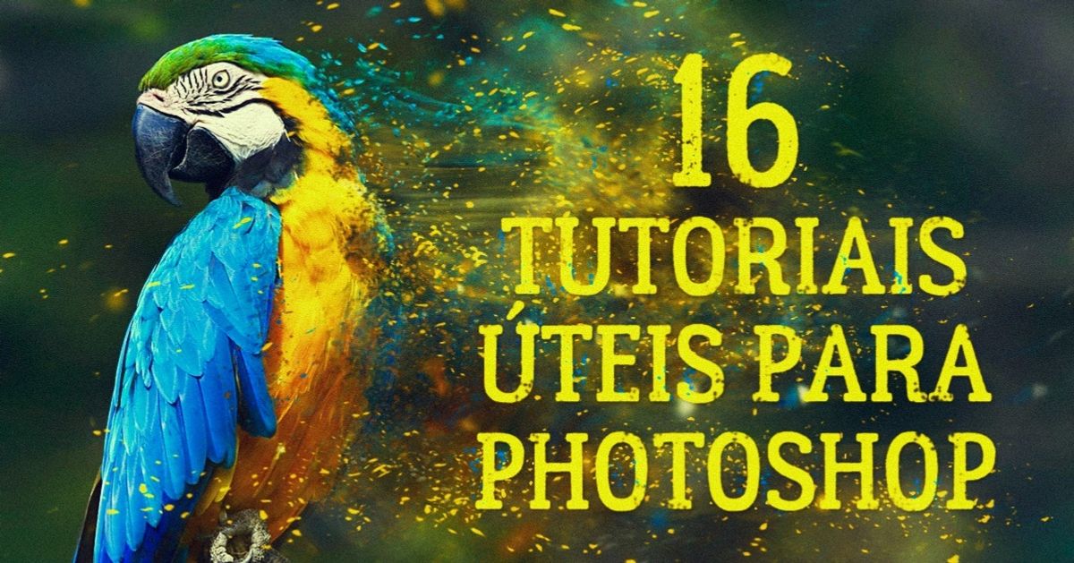16 vídeo-tutoriais para Photoshop que serão úteis para todo mundo
