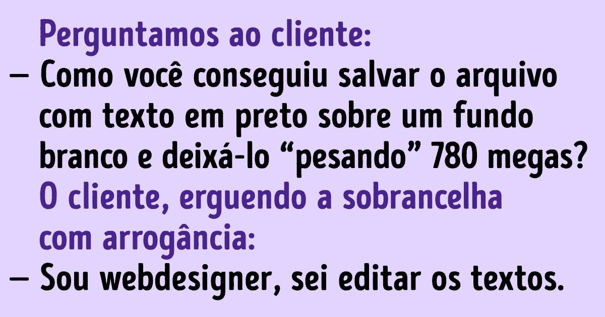 Funcionários de SACs contam histórias inesquecíveis sobre clientes