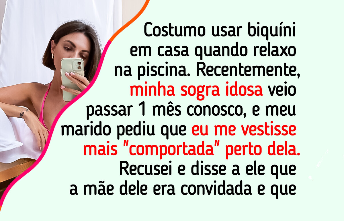 Por causa da minha sogra, meu marido agora quer controlar até o que eu visto