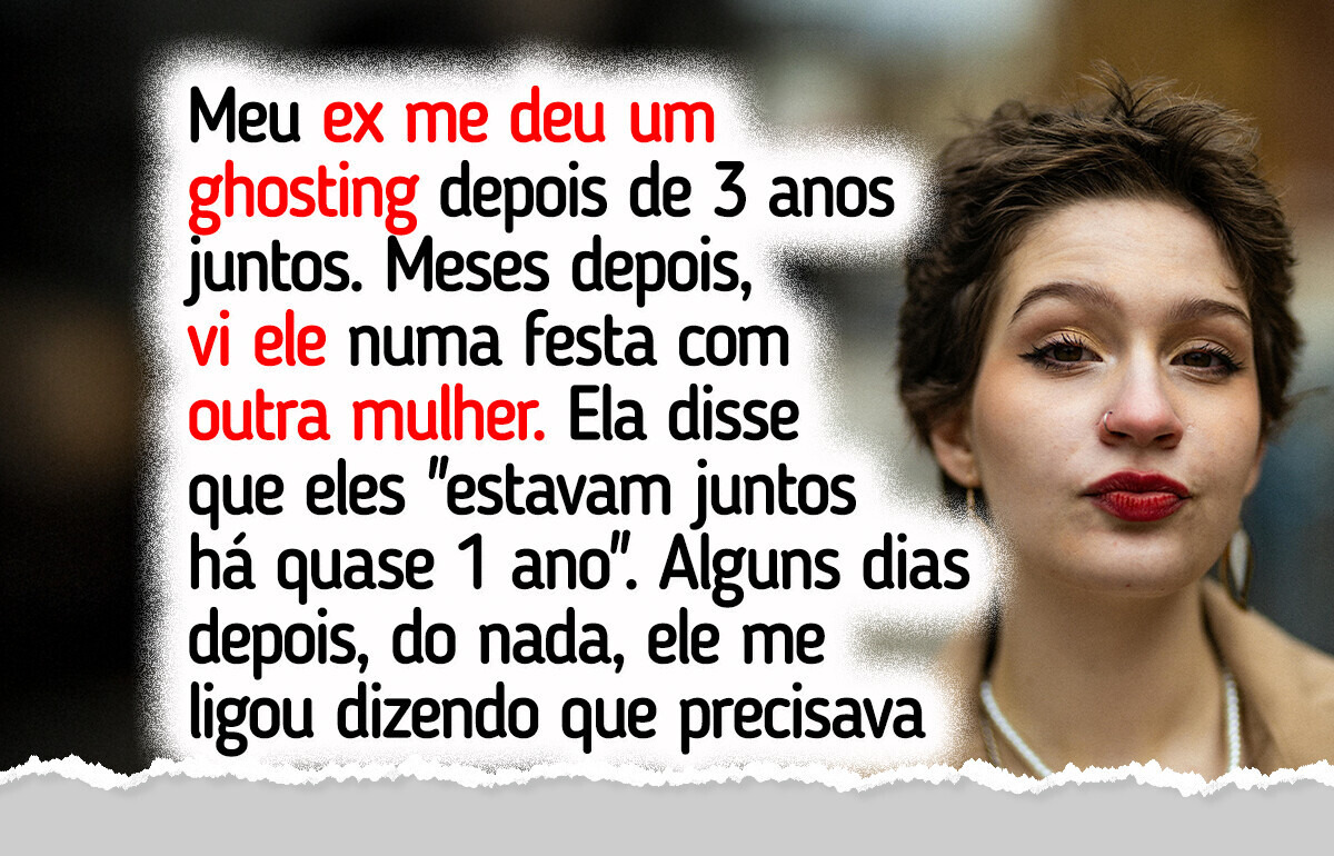 Meu ex traiu e me deixou, e depois teve a audácia de pedir ajuda