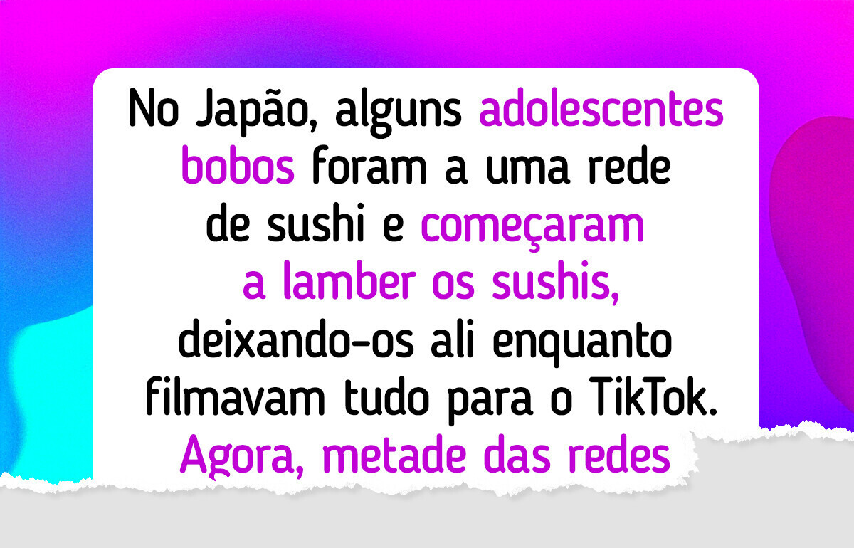 19 Vezes em que a imprudência de alguém prejudicou inocentes