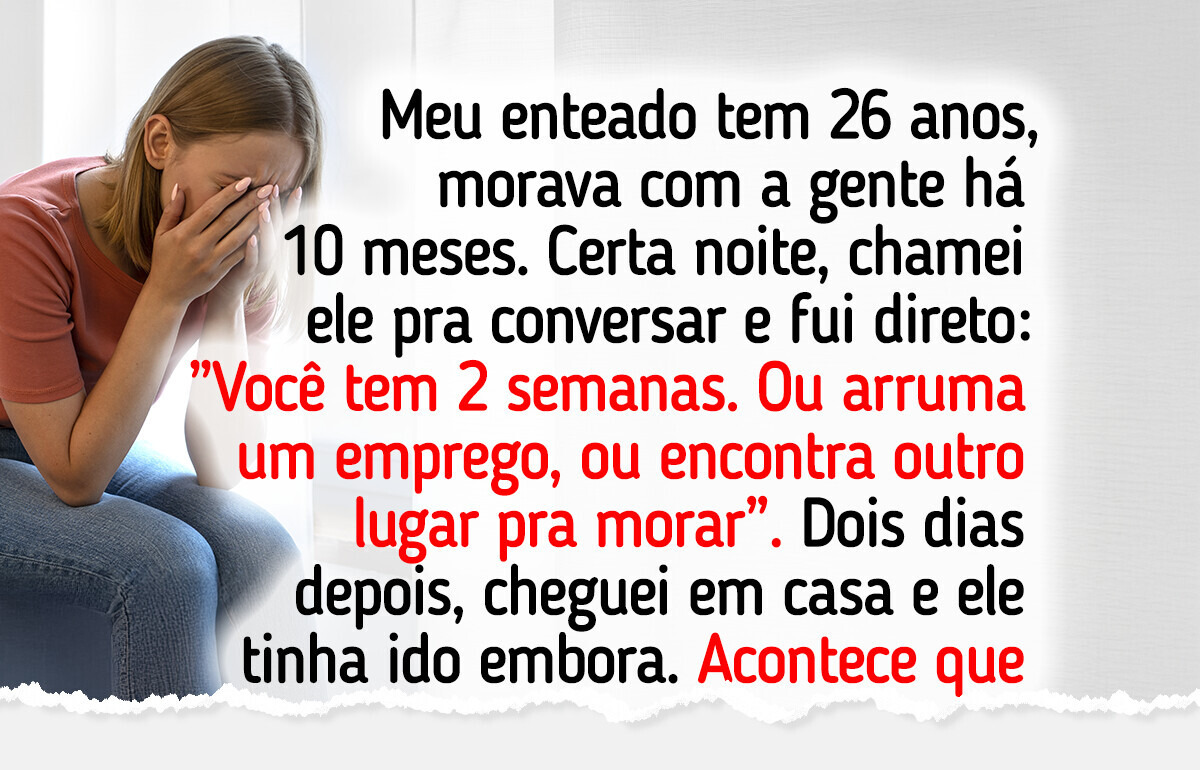 Dei duas semanas para o meu enteado desempregado sair e isso devastou minha esposa Dei duas semanas para o meu enteado desempregado sair e isso devastou minha esposa