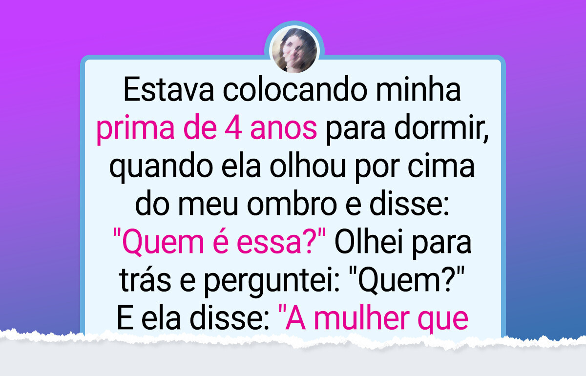 16 Comentários de crianças que causaram arrepios nos adultos
