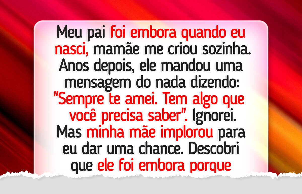 Rejeitei meu pai após anos de abandono, mesmo com minha mãe pedindo reconciliação