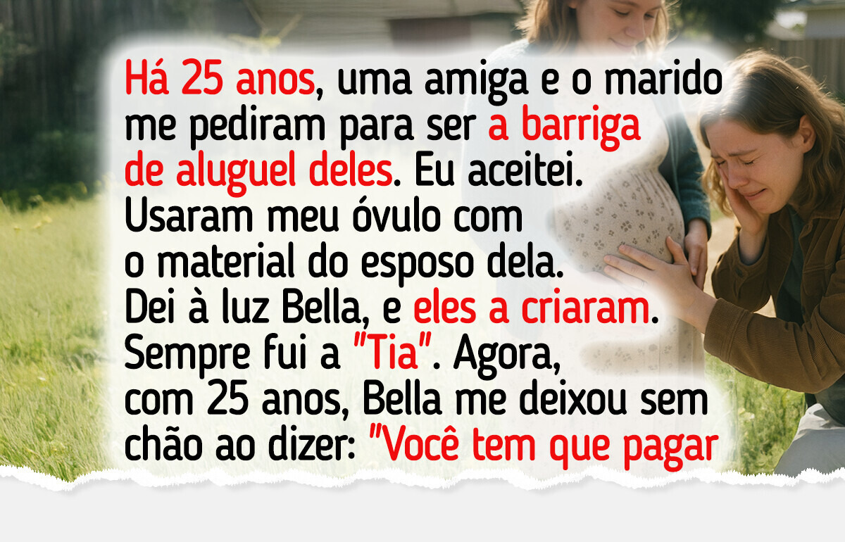 Fui barriga de aluguel para minha melhor amiga e isso virou meu maior pesadelo