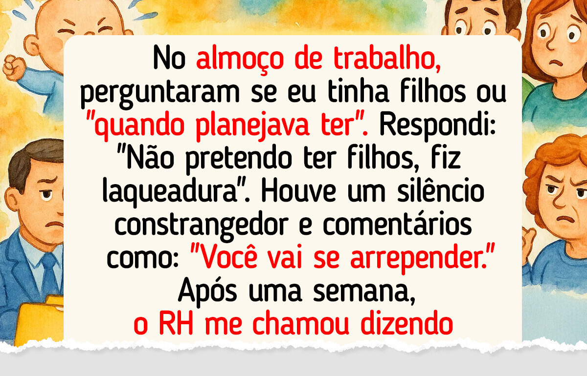 Falei no trabalho que não quero ter filhos e agora o RH se envolveu