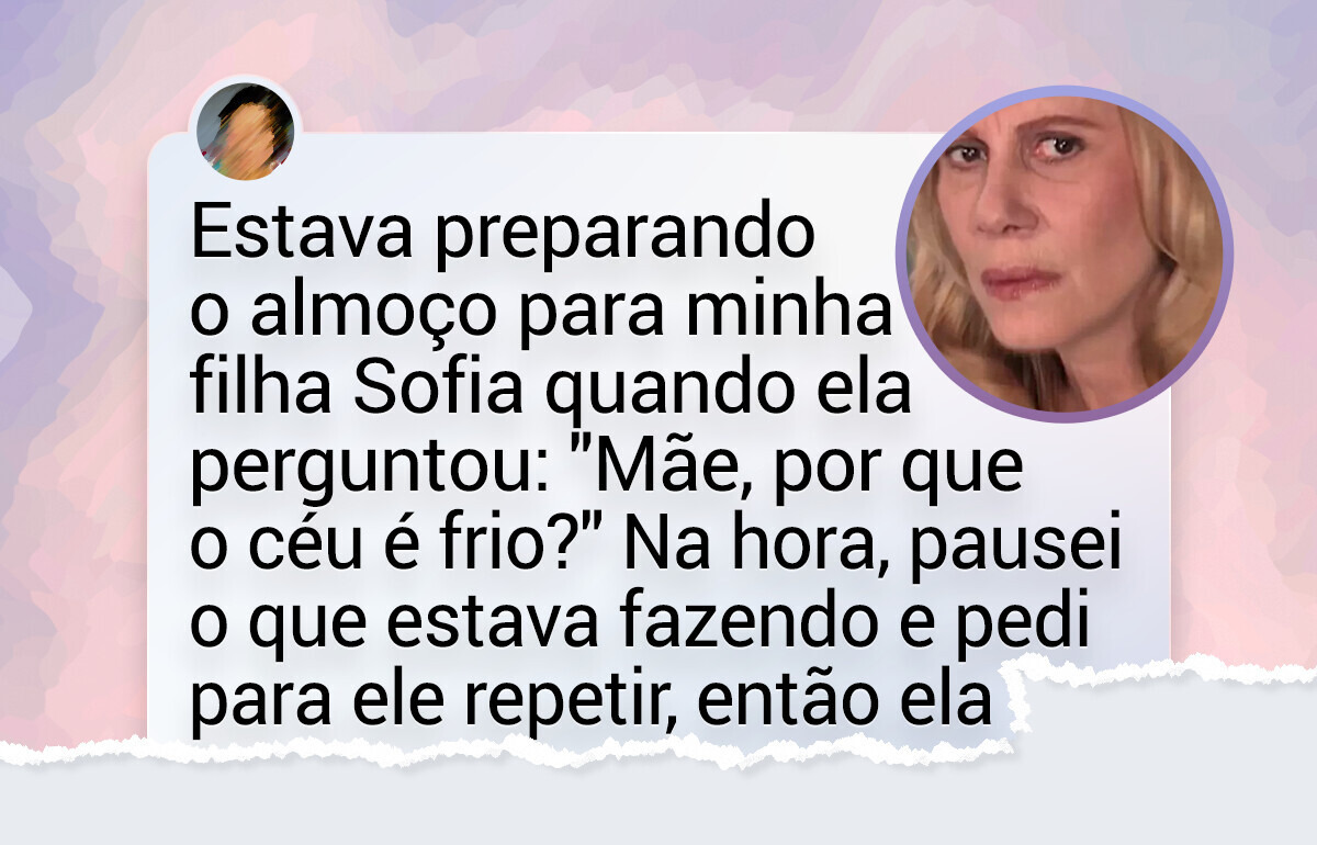 16 Histórias reais de pais que ficaram assustados com o que escutaram de seus filhos 16 Histórias reais de pais que ficaram assustados com o que escutaram de seus filhos
