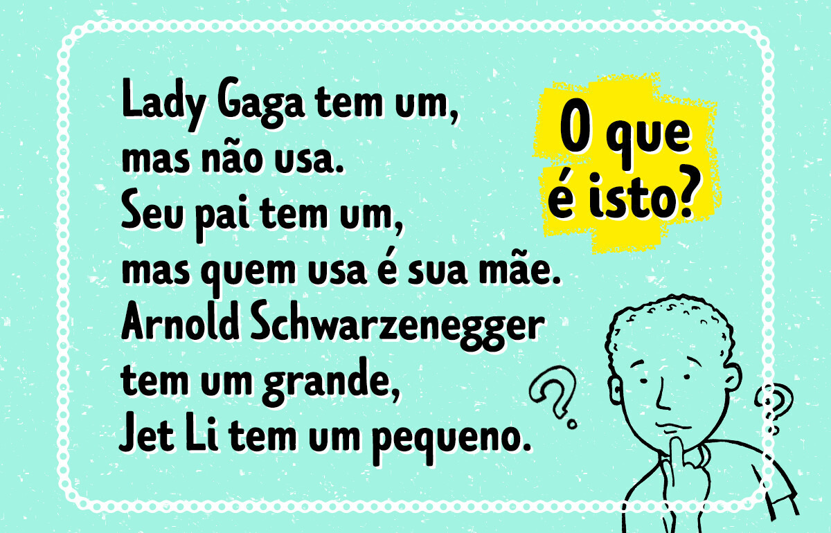 10 Charadas que parecem simples até você cair na armadilha