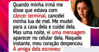 Cancelei minha lua de mel por minha irmã doente e descobri seu segredo