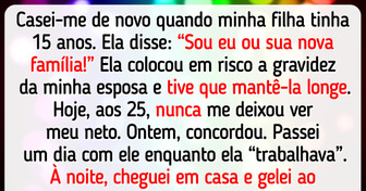 Tive de escolher entre minha nova esposa grávida e minha filha