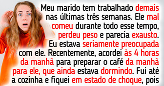 Acordei às 4 da manhã para fazer o café da manhã para meu marido que trabalha muito e acabei pedindo o divórcio