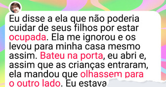 Ela se recusou a ser babá dos sobrinhos e acabou no olho de um furacão