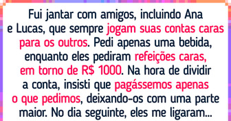 Dei um basta em amigos folgados que pedem o mais caro e dividem a conta