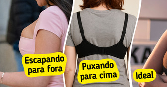 4 Sinais de que você está insistindo no sutiã errado