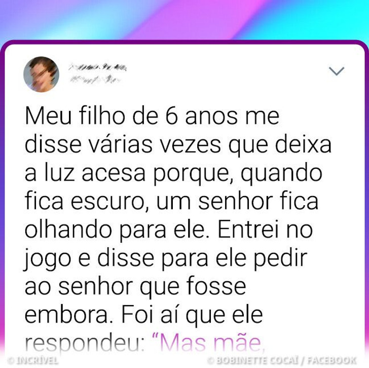 10+ Crianças que contaram histórias tão assustadoras para seus pais que eles não sabiam se acreditavam ou não