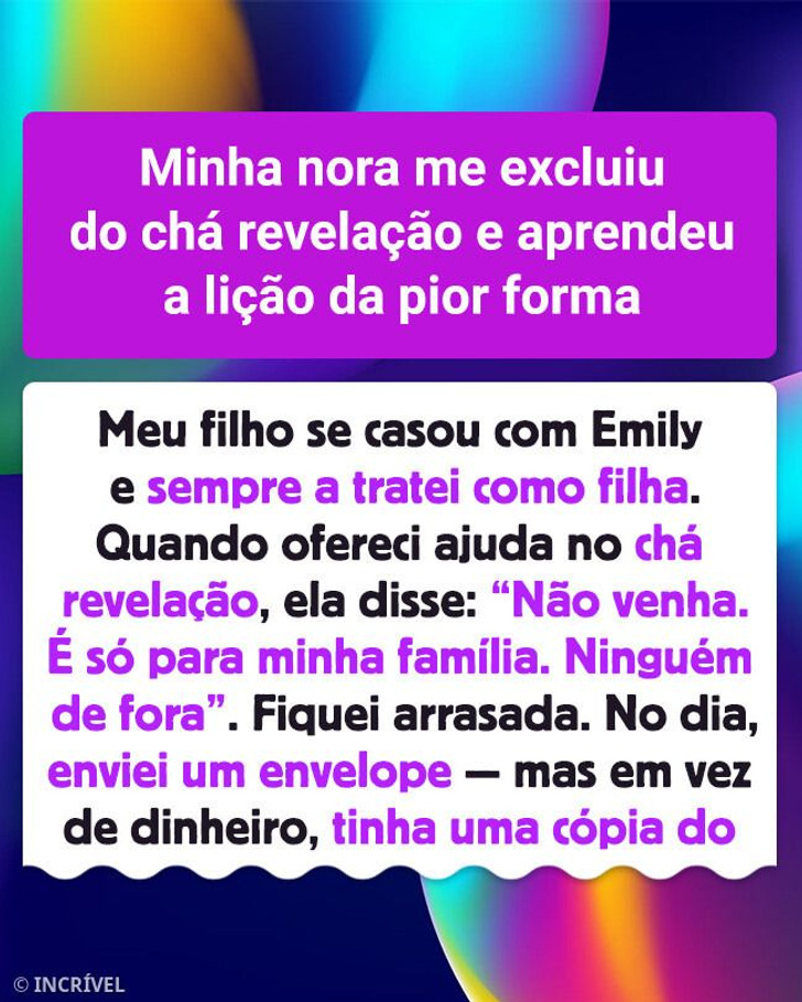 Minha nora me excluiu do chá revelação e aprendeu a lição da pior forma