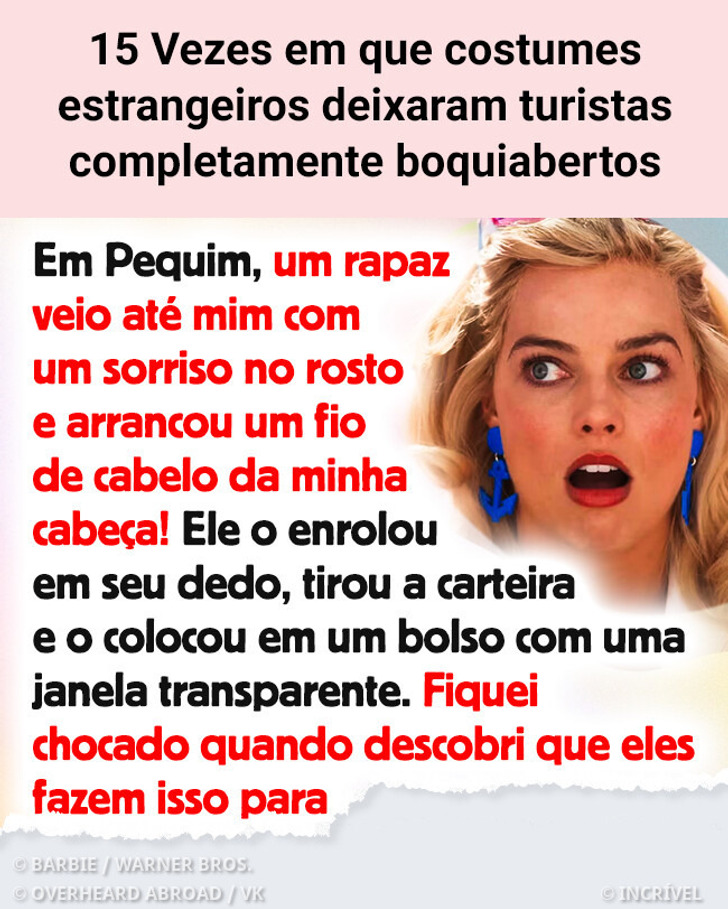 15 Vezes em que costumes estrangeiros deixaram turistas completamente boquiabertos